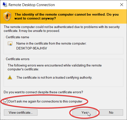 Remote Desktop Connection with Don't ask me again for connections to this computer selected and the Yes button circled