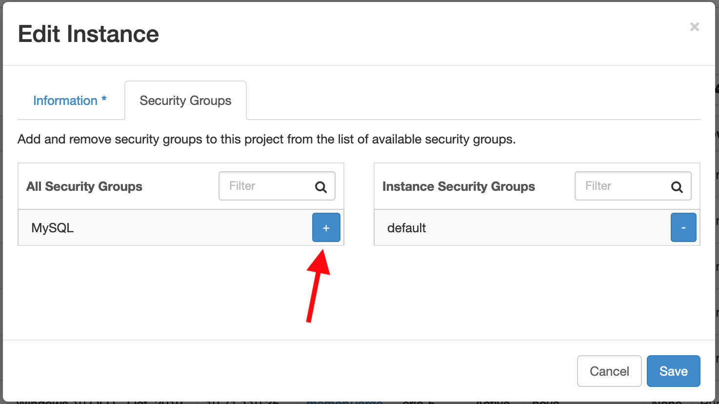Edit Instance window with arrow pointing to the + of MySQL under All Security Groups